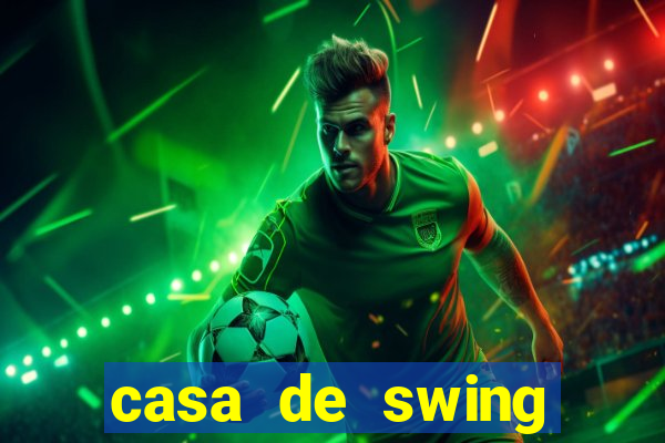 casa de swing porto seguro